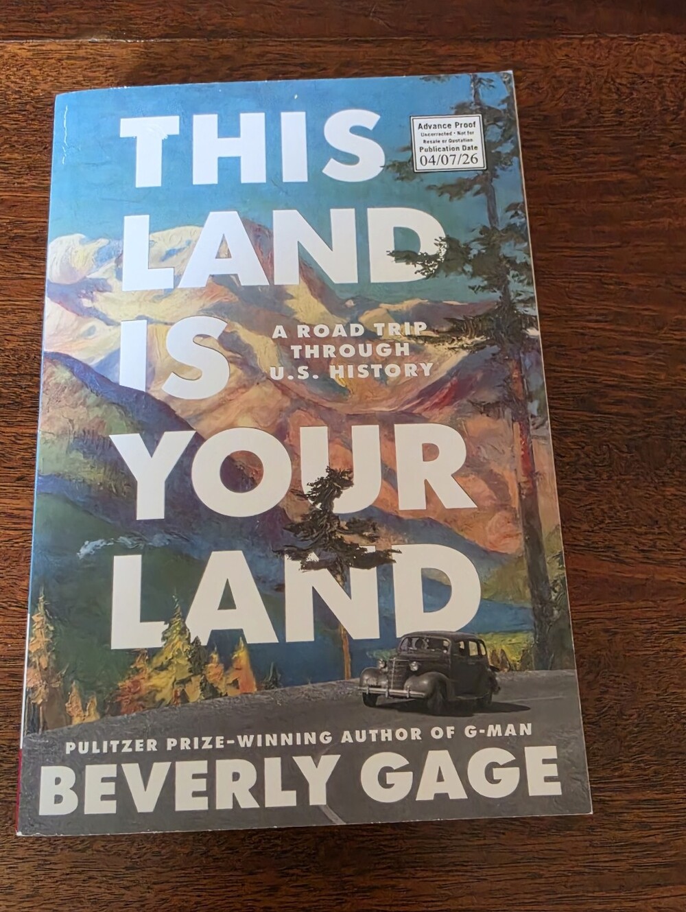 This Land is Your Land: A Road Trip Through U.S. History Paperback Book ARC